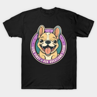 Lick First! French Bulldog Design T-Shirt